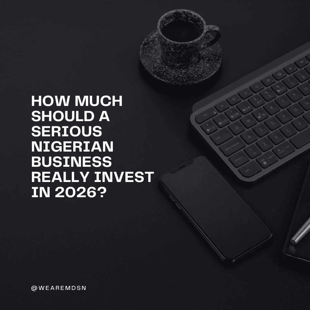 Featured image for How Much Should a Serious Nigerian Business Really Invest in 2026?